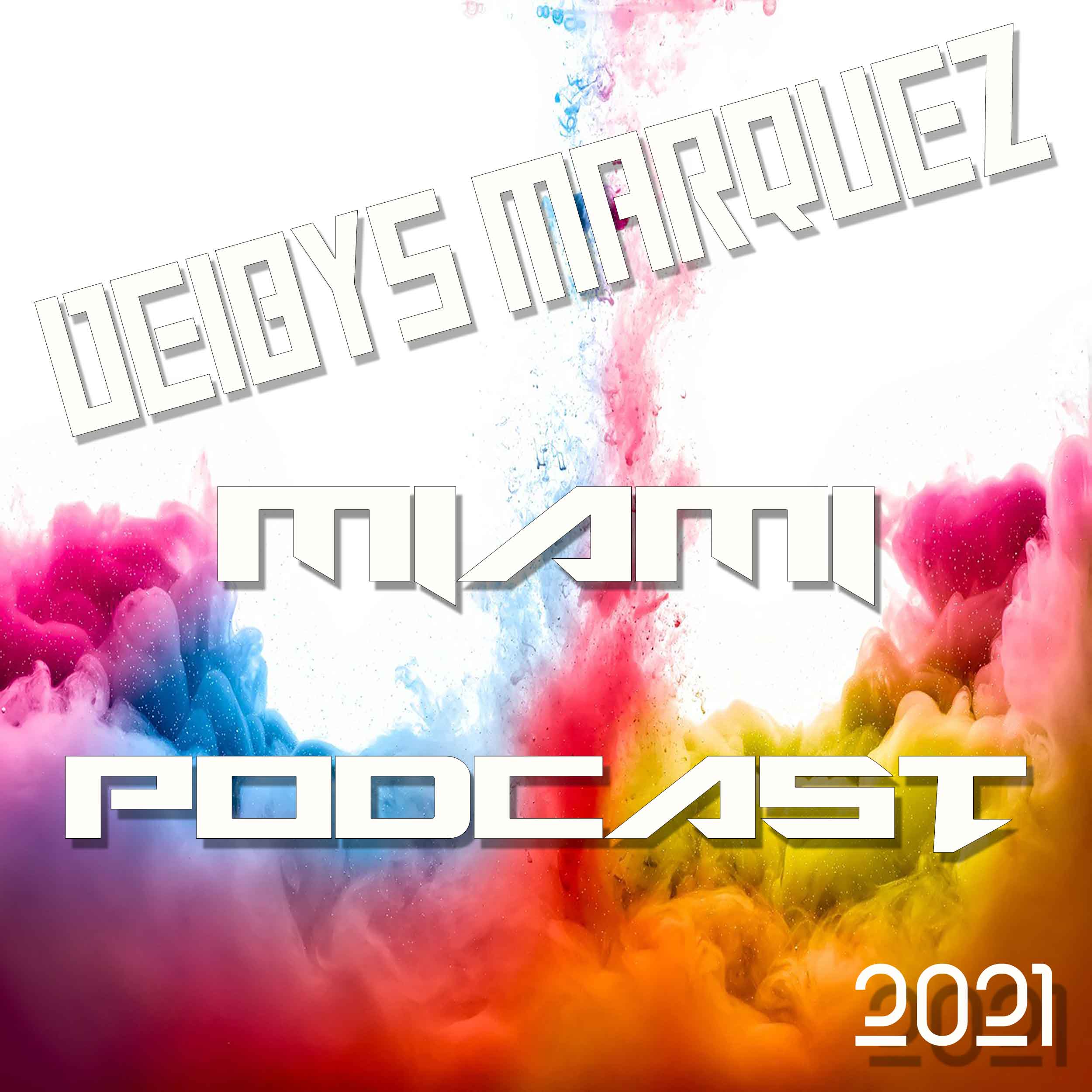 Deibys Marquez Miami Podcast